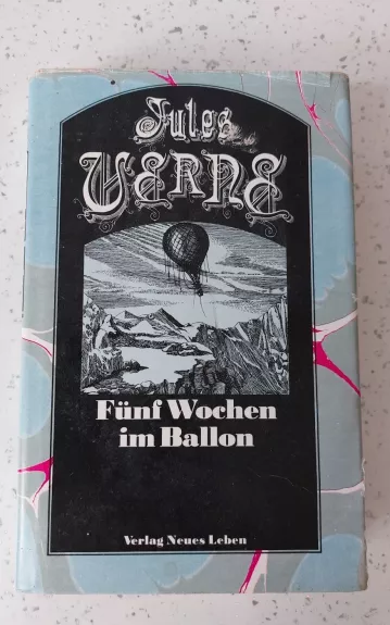 Fünf Wochen im Ballon