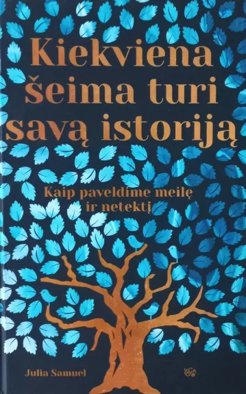 Kiekviena šeima turi savą istoriją