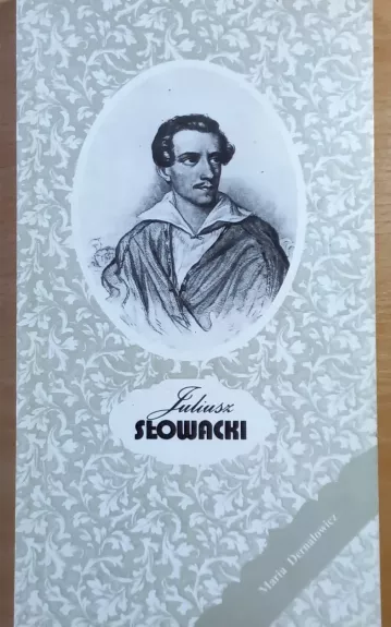 Juliusz Słowacki - Maria Dernałowicz, knyga 1