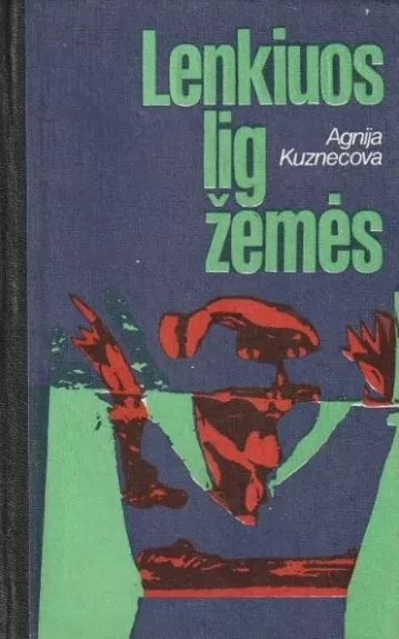 Lenkiuos lig žemės