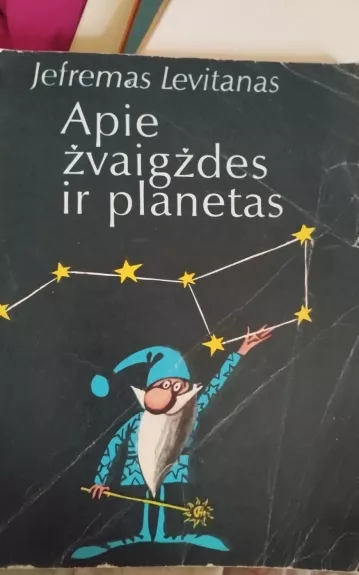 Apie žvaigždes ir planetas
