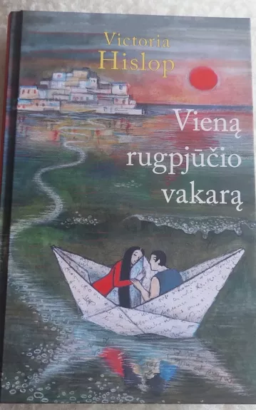 Vieną rugpjūčio vakarą - Victoria Hislop, knyga 1