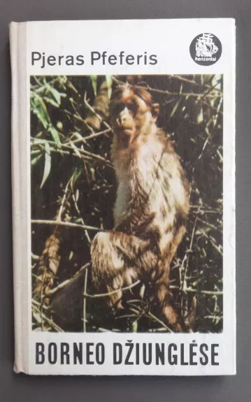 Borneo džiunglėse - Pjeras Pfeferis, knyga