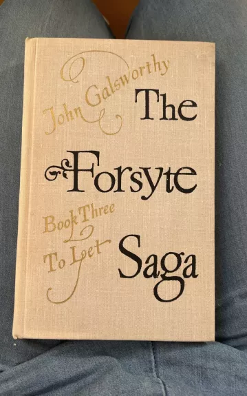 The Forsyte Saga (Part 3)