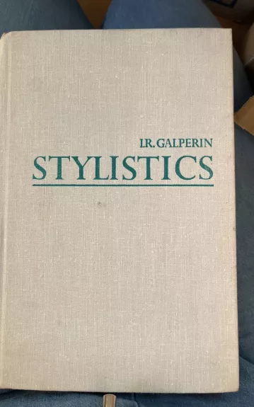 Stylistics - I. R. Galperin, knyga