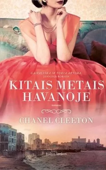 Kitais metais Havanoje - Chanel cleeton, knyga