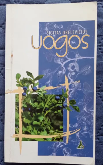 Uogos - Sigitas Obelevičius, knyga