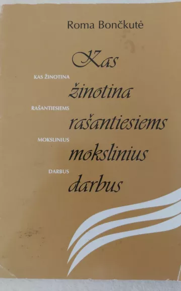 Kas žinotina rašantiems mokslinius darbus