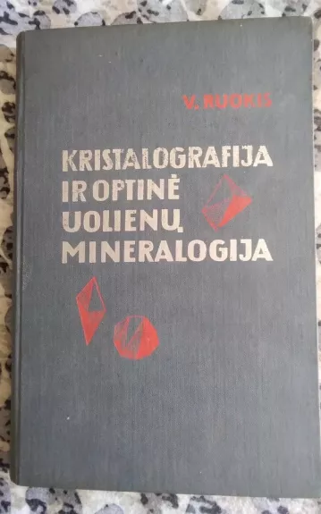 Kristalografija ir optinė uolienų mineralogija
