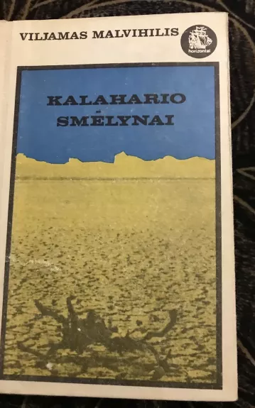 Kalahario smėlynai - Viljamas Malvihilis, knyga