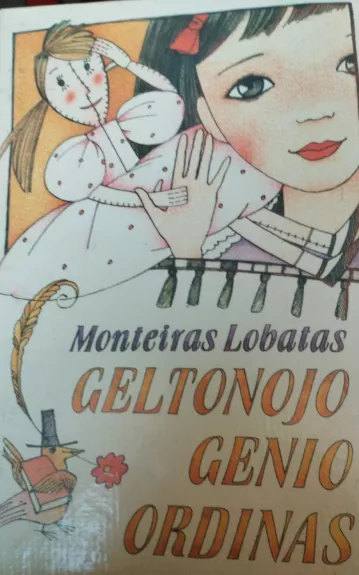 Geltonojo Genio ordinas - Monteiras Lobatas, knyga 1