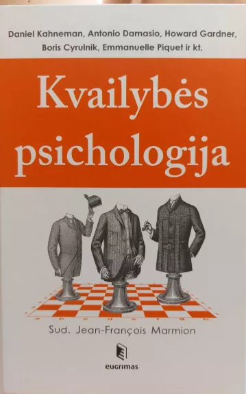 Kvailybės psichologija - Daniel Kahneman, knyga