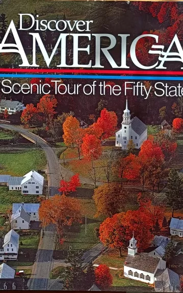Discover America: A Scenic Tour of the Fifty States