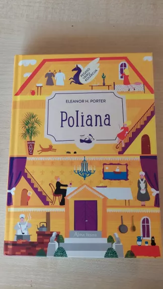 Poliana - Eleanor H. Porter, knyga 1