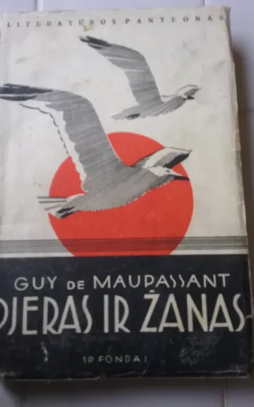 Pjeras ir Žanas - Gi De Mopasanas, knyga 1