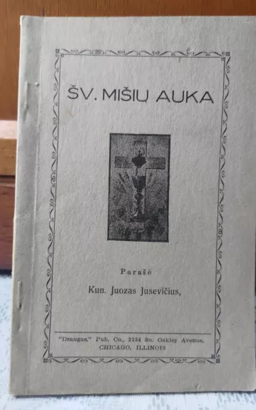 Šv. mišių auka - Juozas Jusevičius, knyga
