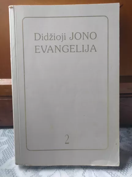 Didžioji Jono Evangelija ( 2 tomai) - Jokūbas Lorber, knyga