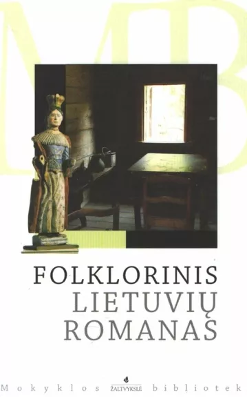 Folklorinis lietuvių romanas