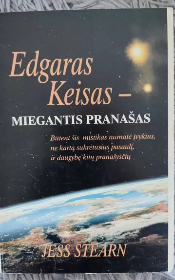 Edgaras Keisas-miegantis pranašas - Stearn Jess, knyga