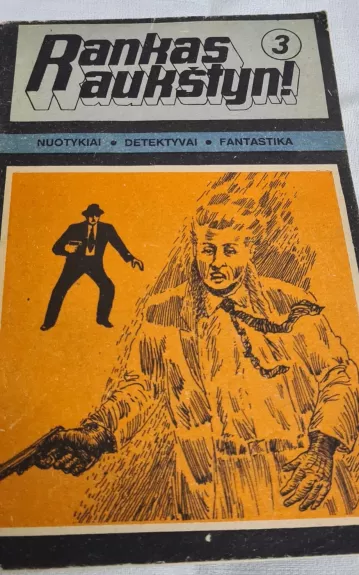 Rankas aukštyn 3 - Autorių Kolektyvas, knyga