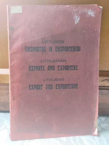 Lietuvos eksportas ir eksporteriai