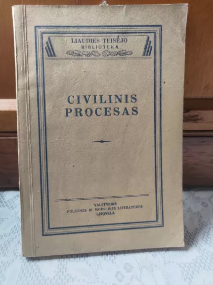 Civilinis procesas - Autorių Kolektyvas, knyga