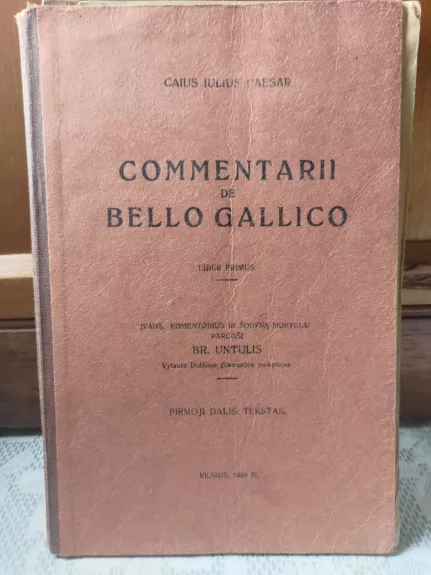 Commentarii de bello Gallico - Gajus Julijus Cezaris, knyga