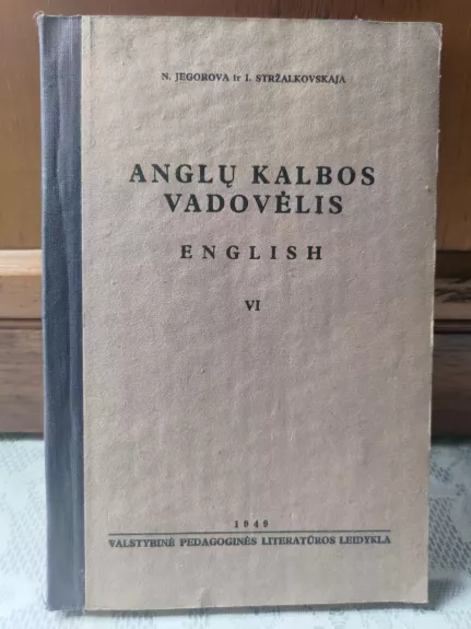 Anglų kalbos vadovėlis: English VI