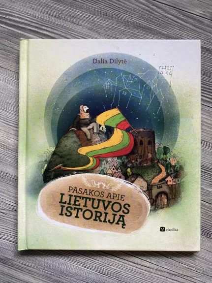 Pasakos apie Lietuvos istoriją