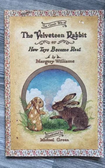 The Velveteen Rabbit