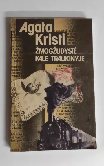 Žmogžudystė Kale traukinyje