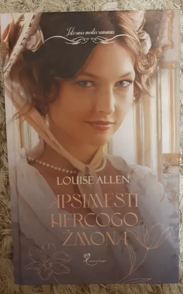 Apsimesti hercogo žmona - Louise Allen, knyga
