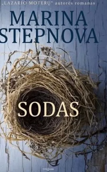 Sodas - Marina Stepnova, knyga