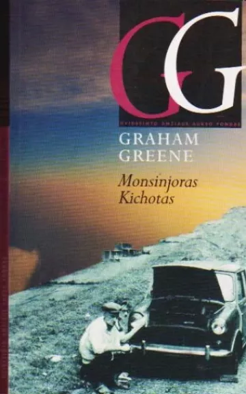 „Monsinjoras Kichotas“ - Graham Greene, knyga