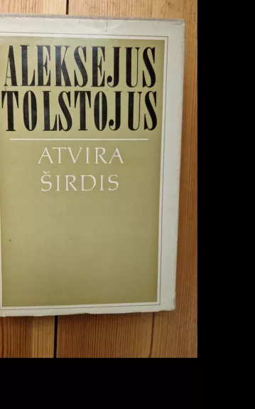 Atvira širdis - Aleksejus Tolstojus, knyga