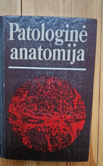 Patologinė anatomija