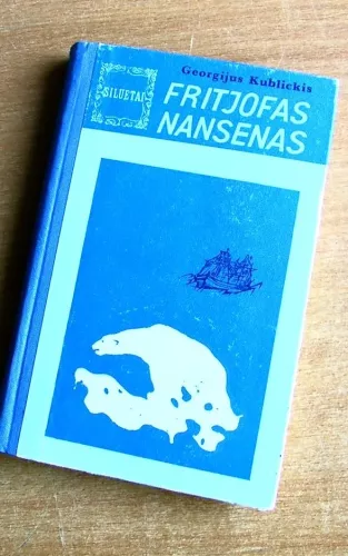 Fritjofas Nansenas - Georgijus Kublickis, knyga
