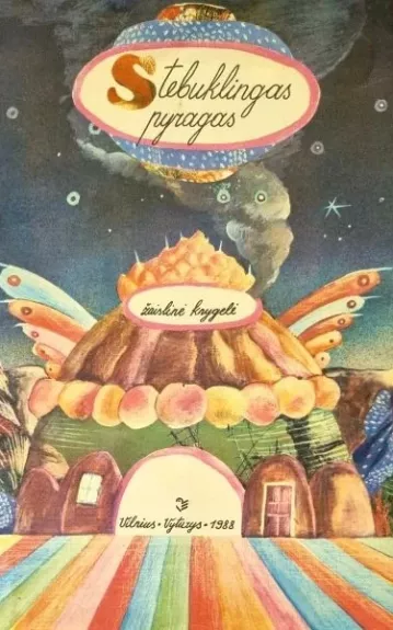 Stebuklingas pyragas - Eligija Volodkevičiūtė, knyga 1