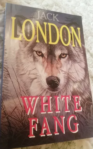 White Fang - Jack London, knyga