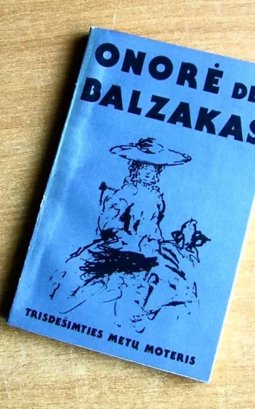 Trisdešimties metų moteris