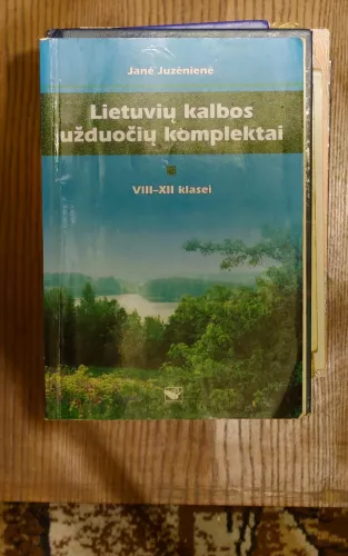 Lietuvių kalbos užduočių komplektai VIII-XII klasei