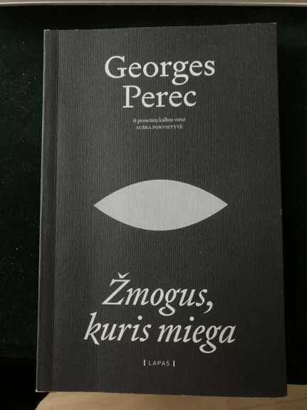 Žmogus, kuris miega - Georges Perec, knyga