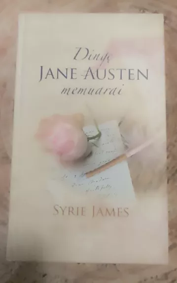 Dingę Jane Austen memuarai - Syrie James, knyga