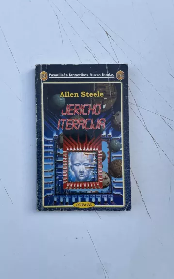 Jericho iteracija - Allen Steele, knyga