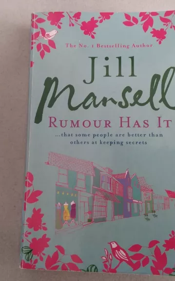 RUMOUR HAS IT - Jill Mansell, knyga 1
