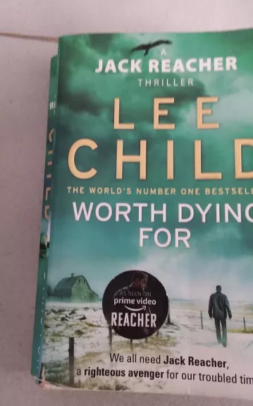 WORTH DYING FOR  Lee Child - Jack Reacher, knyga 1