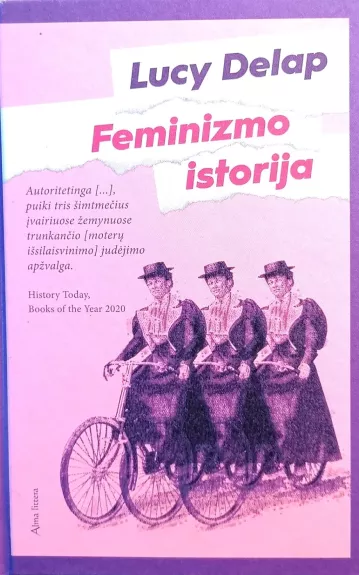 Feminizmo istorija - Lucy Delap, knyga