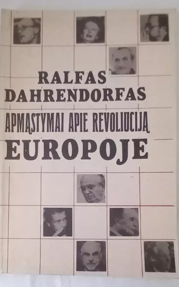 Apmąstymai apie revoliuciją Europoje - Ralfas Dahrendorfas, knyga