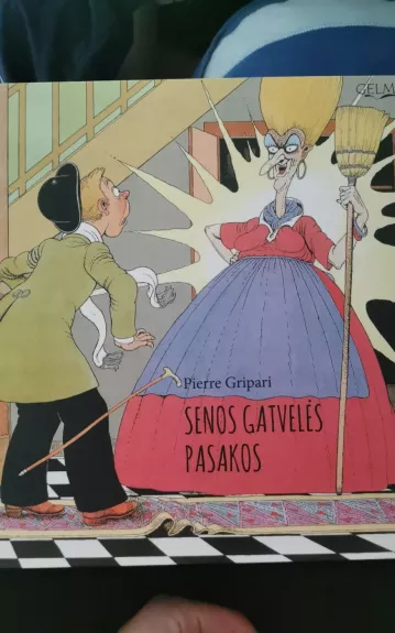 Senos gatvelės pasakos - Pierre Gripari, knyga