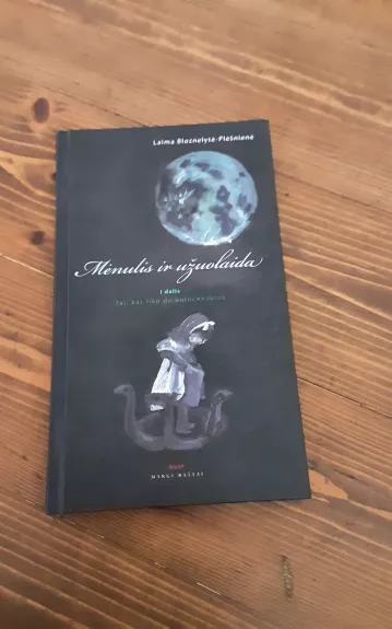Mėnulis ir užuolaida D. 1, Tai kas liko po autocenzūros - Laima Bloznelytė, knyga